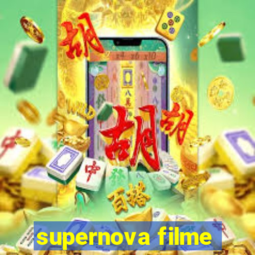 supernova filme